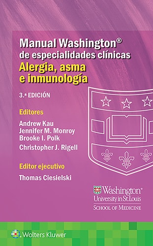 MANUAL WASHINGTON ESPECIALIDADES CLINICAS ALERGIA ASMA 3ªED, de ANDREW KAU | portada del libro