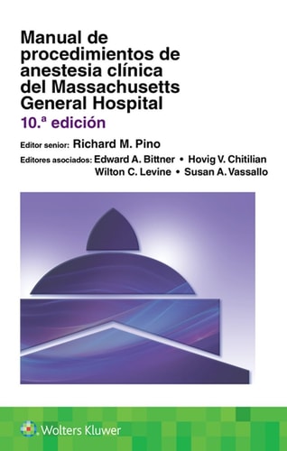 MANUAL PROCEDIMIENTOS ANESTESIA CLINICA MASSACHUSETTS 10ªED, de PINO | portada del libro