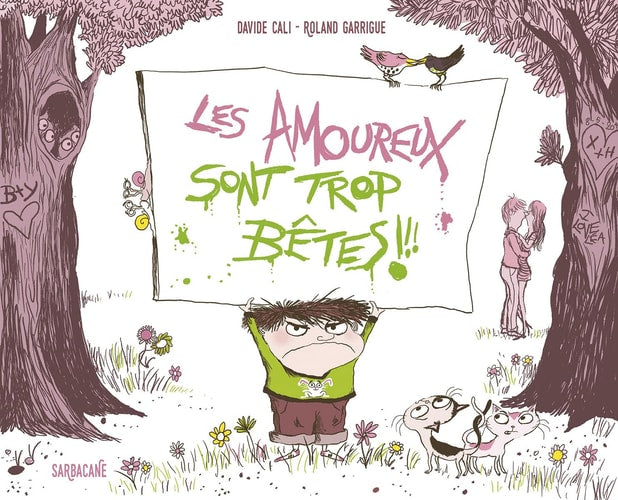 ES AMOUREUX SONT TROP BETES !, de Davide Cali | portada del libro