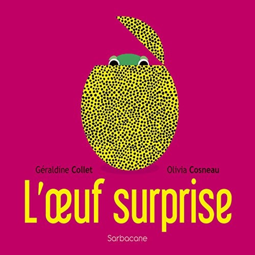 L'oeuf surprise, de COLLET#COSNEAU | portada del libro