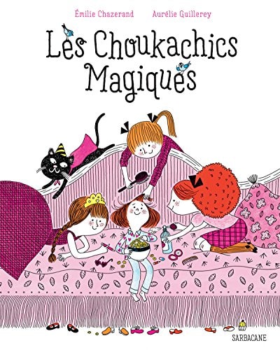 ES CHOUKACHICS MAGIQUES, de Emilie Chazerand | portada del libro