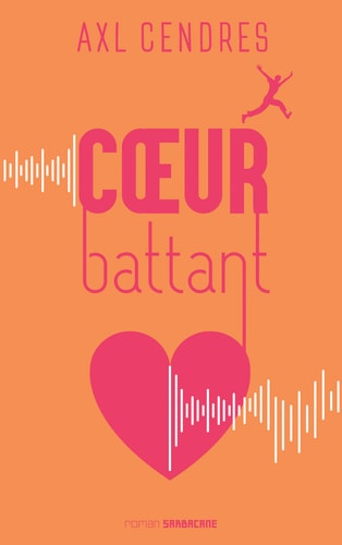 OEUR BATTANT, de Axl Cendres | portada del libro