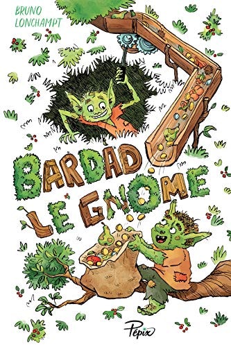ARDAD LE GNOME, de Bruno Lonchampt | portada del libro