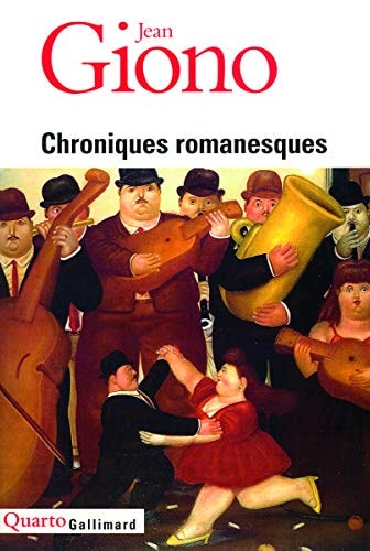 CHRONIQUES ROMANESQUES, de Giono | portada del libro