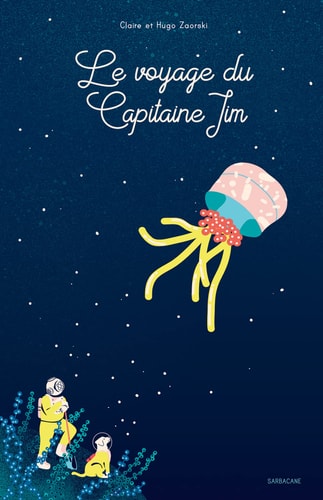 OYAGE DU CAPITAINE JIM, de Claire (1990-....) Zaorski | portada del libro
