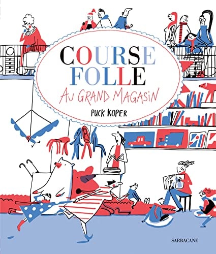 OURSE FOLLE AU GRAND MAGASIN, de Puck Koper | portada del libro