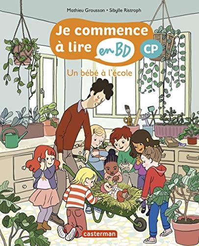 JE COMMENCE A LIRE EN BD -8- UN BEBE A L'ECOLE CP, de Mathieu Grousson | portada del libro