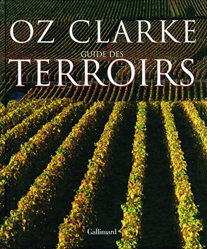 GUIDE DES TERROIRS, de CLARKE | portada del libro