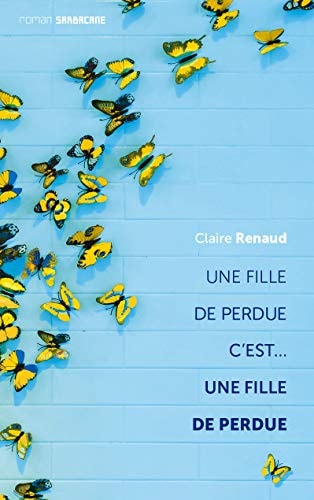 ILLE DE PERDUE... C'EST UNE F, de Claire Renaud | portada del libro