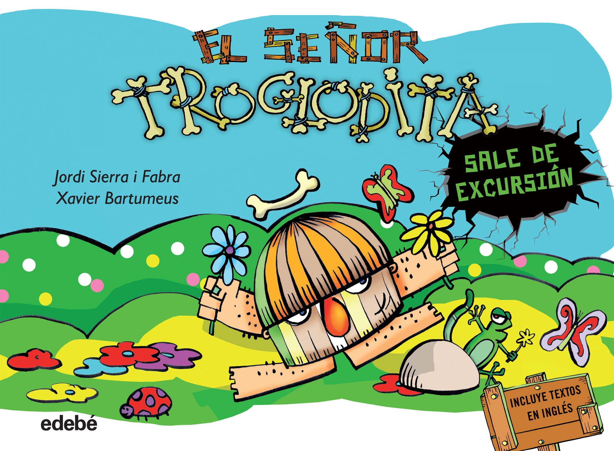 4. EL SEÑOR TROGLODITA sale de excursión, de SIERRA I FABRA | portada del libro