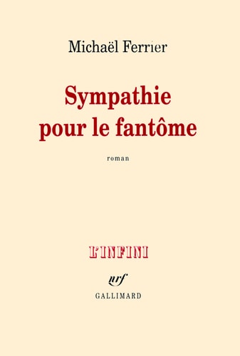 SYMPATHIE POUR LE FANTOME, de Michaël Ferrier | portada del libro