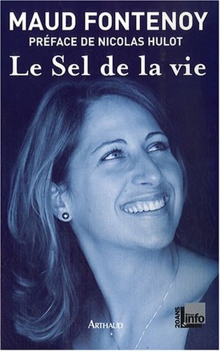 LE SEL DE LA VIE, de Maud Fontenoy | portada del libro