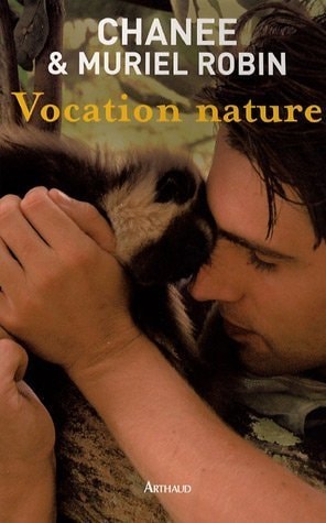 VOCATION NATURE, de Muriel Robin | portada del libro