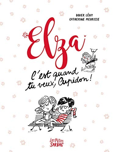 EST QUAND TU VEUX, CUPIDON !, de Didier Lévy | portada del libro