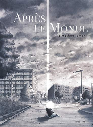 PRES LE MONDE, de Timothée Leman | portada del libro