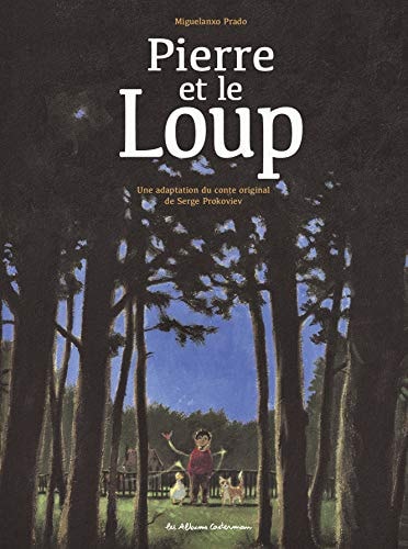 PIERRE ET LE LOUP, de Miguel-Angel Prado | portada del libro