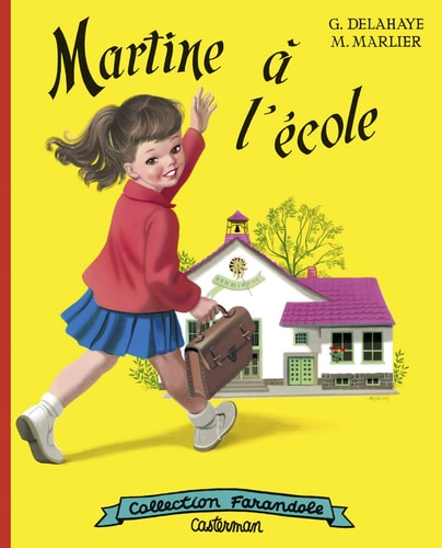 MARTINE A L'ECOLE (FAC SIMILE), de Gilbert Delahaye | portada del libro