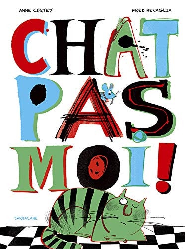 HAT PAS MOI !, de Anne Cortey | portada del libro
