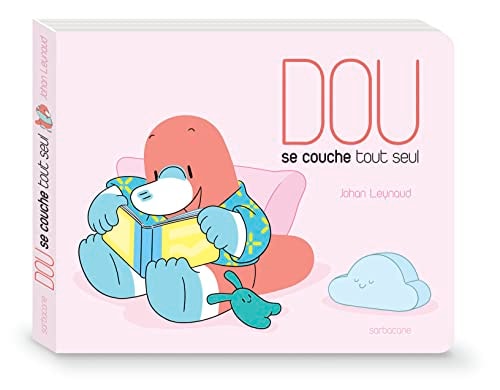 OU SE COUCHE TOUT SEUL, de Johan Leynaud | portada del libro