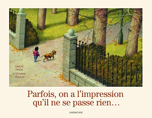 Parfois, on a l'impression qu'il ne se passe rien..., de POULIN#PRIEM | portada del libro