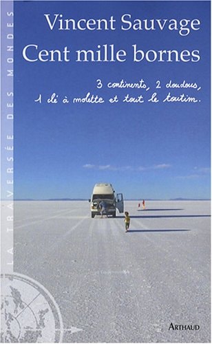 CENT MILLE BORNES, de Vincent Sauvage | portada del libro