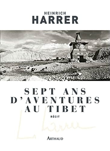 SEPT ANS D'AVENTURES AU TIBET, de Christian Gallissian | portada del libro