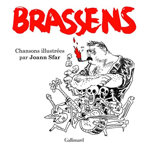 BRASSENS. CHANSONS ILLUSTREES PAR JOANN SFAR, de SFAR | portada del libro