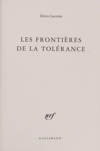 LES FRONTIERES DE LA TOLERANCE, de Denis Lacorne | portada del libro