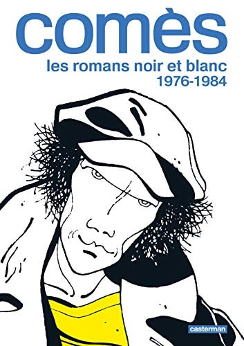 COMES, LES ROMANS NOIR ET BLANC 1976-1984, de Didier Comès | portada del libro