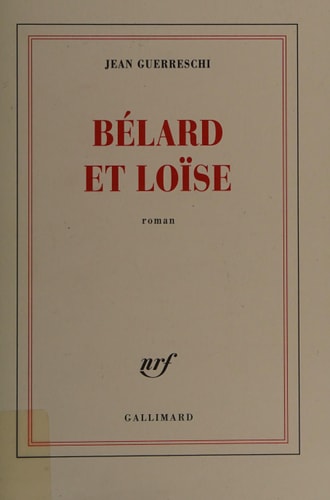 BELARD ET LOISE, de Jean Guerreschi | portada del libro