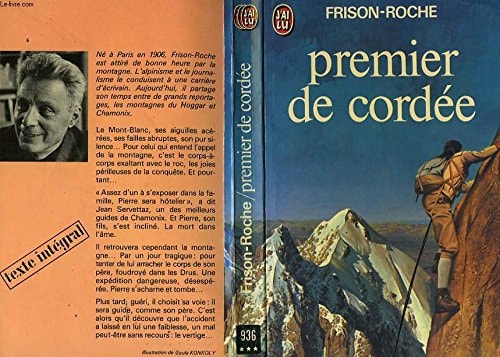 PREMIER DE CORDEE (ANCIENNE EDITION), de Roger Frison-Roche | portada del libro