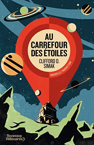 U CARREFOUR DES ETOILES, de Clifford Donald Simak | portada del libro