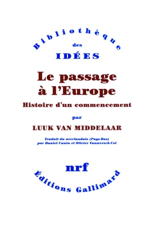 LE PASSAGE A L'EUROPE, de Luuk van Middelaar | portada del libro