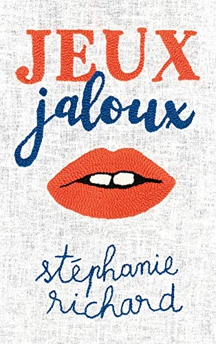 EUX JALOUX, de Stéphanie Richard | portada del libro