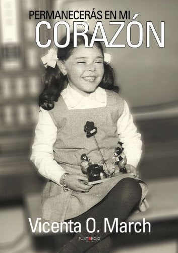 PERMANECERÁS EN MI CORAZÓN, de Ochando March | portada del libro