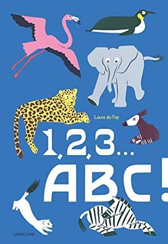 ,2,3... ABC !, de Laure Du Faÿ | portada del libro
