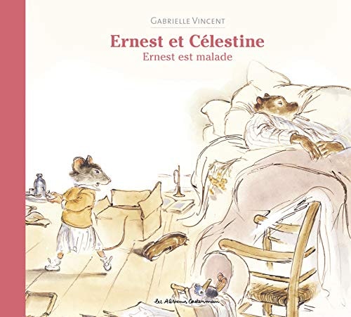 ERNEST ET CELESTINE -ERNEST EST MALADE DOS TOILE, de Gabrielle Vincent | portada del libro
