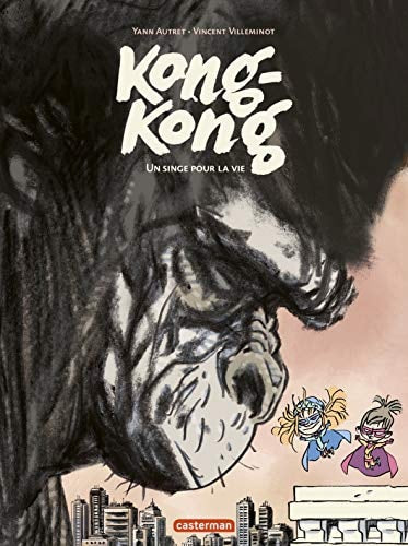 KONG-KONG T2 UN SINGE POUR LA VIE, de Vincent Villeminot | portada del libro