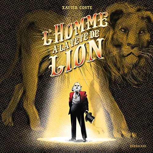 OMME A LA TETE DE LION, de Xavier Coste | portada del libro
