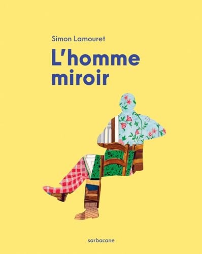 HOMME MIROIR, de Simon Lamouret | portada del libro