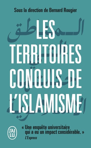 Les territoires conquis de l'islamisme, de Bernard Rougier | portada del libro