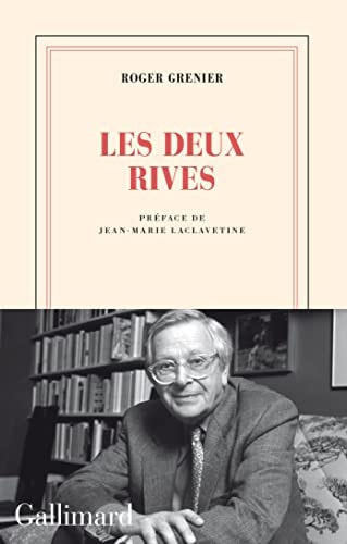 LES DEUX RIVES, de Roger Grenier | portada del libro