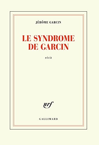LE SYNDROME DE GARCIN, de Jérôme Garcin | portada del libro
