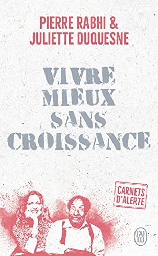 VIVRE MIEUX SANS CROISSANCE, de Pierre Rabhi | portada del libro