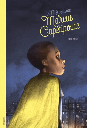 ERVEILLEUX MARCUS CAPETIPOUTE, de Sissi Briche | portada del libro