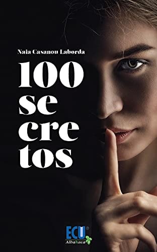 100 SECRETOS, de CASANOU LABORDA | portada del libro