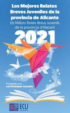 LOS MEJORES RELATOS BREVES JUVENILES DE LA PROVINCIA DE ALICANTE, de LOPEZ VIZCAINO | portada del libro