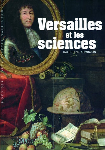 VERSAILLES ET LES SCIENCES, de Catherine Arminjon | portada del libro