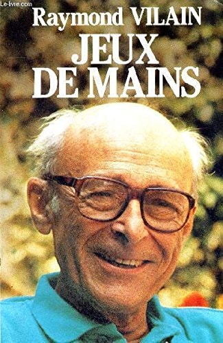 JEUX DE MAINS, de Raymond Vilain | portada del libro