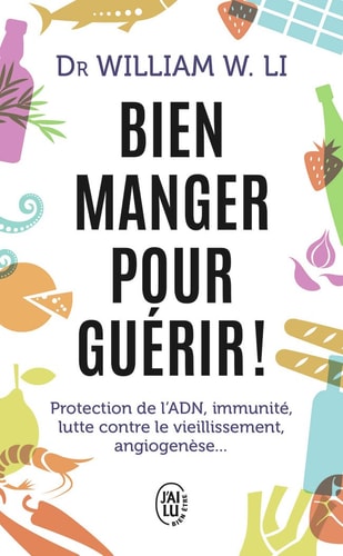 IEN MANGER POUR GUERIR, de William W. Li | portada del libro